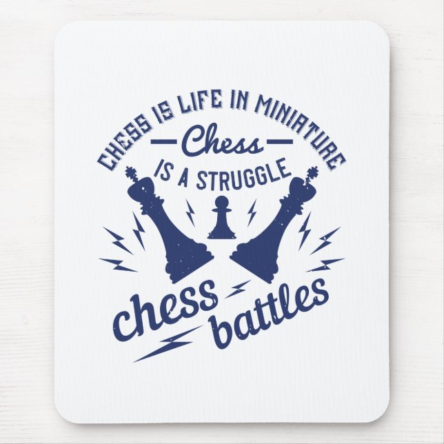 Chess - Chess is life in miniature Mouse Mat (Front)