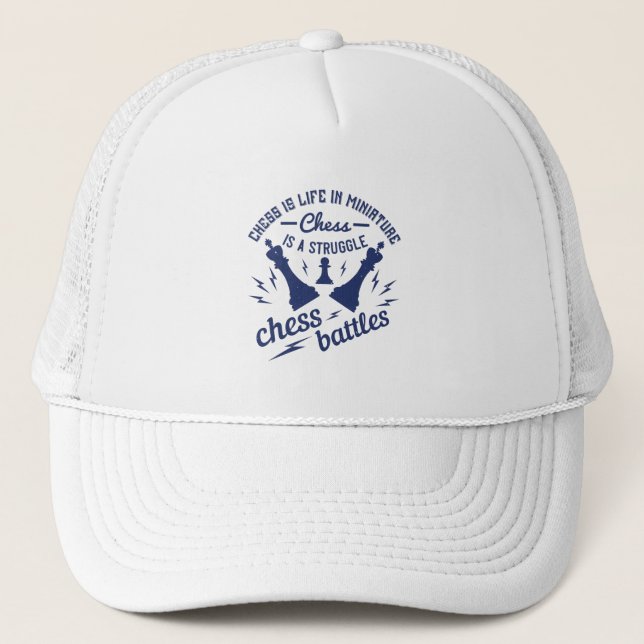 Chess - Chess is life in miniature Trucker Hat (Front)