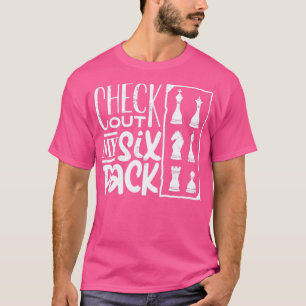 Chess Chessmen Chess Player Chess Fan 4 T-Shirt