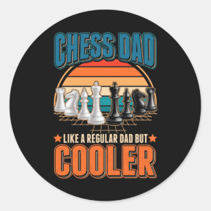 Chess Dad Board game Pieces Chess Fathers Day Classic Round Sticker