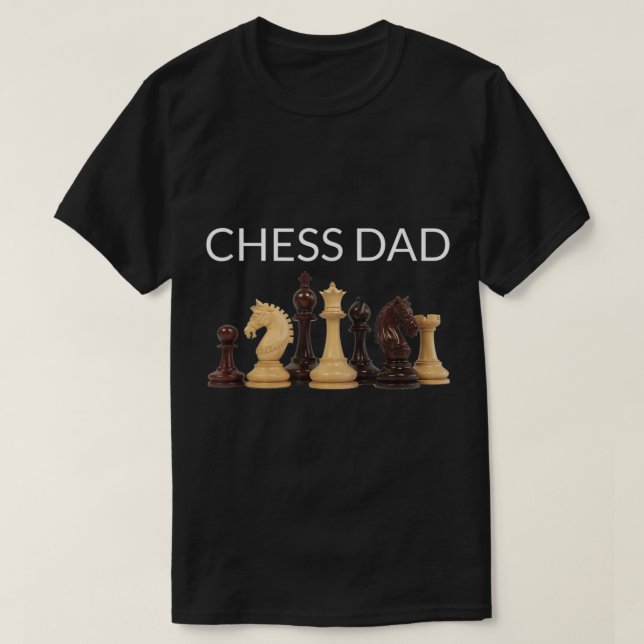 Chess Dad Gift for Strategy Lovers T-Shirt (Design Front)