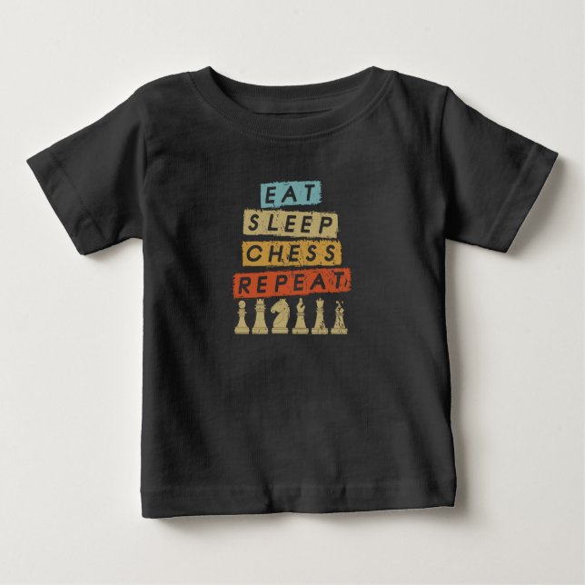 Chess - Eat Sleep Chess Repeat Baby T-Shirt (Front)