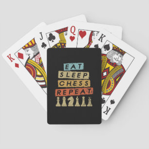 Chess - Eat Sleep Chess Repeat Playing Cards
