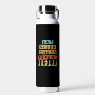 Chess - Eat Sleep Chess Repeat Water Bottle