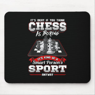 Chess Funny Quotes Humour Sayings Mouse Mat