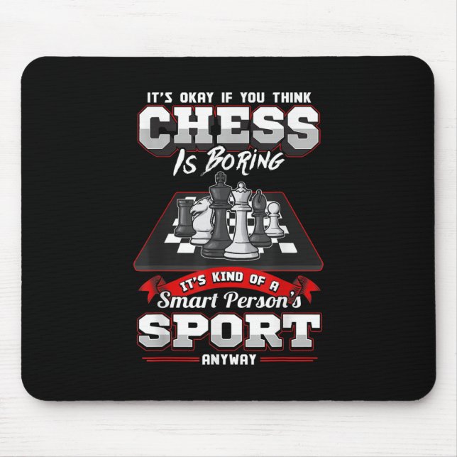 Chess Funny Quotes Humour Sayings Mouse Mat (Front)