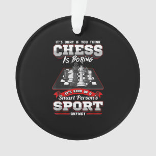 Chess Funny Quotes Humour Sayings Ornament