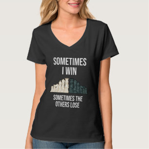 Chess Game Saying With Chess Pieces For Chess Play T-Shirt
