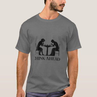 Chess Game Think Ahead School Chess Club Trendy T-Shirt