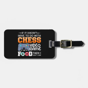 Chess Gift Chess Video Game Or Food Design Luggage Tag