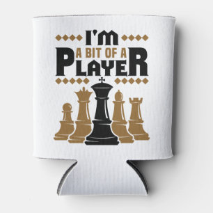 Chess I'm a Bit of a Player Can Cooler