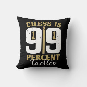 Chess Is 99 Percent Tactics Cushion