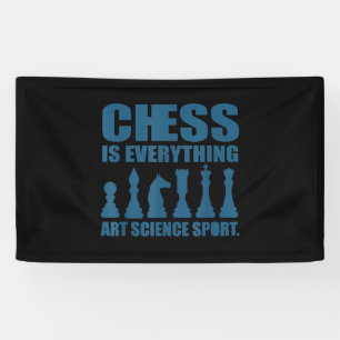Chess Is Art Science Sports Gift Women Men Banner