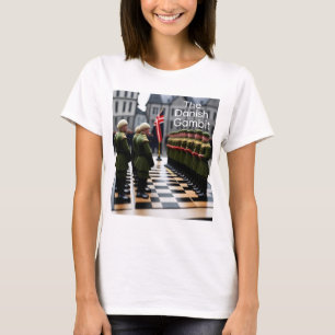 Chess is Life - Danish Gambit T-Shirt