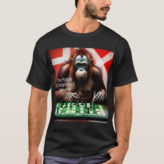 Chess is Life - The Polish Opening T-Shirt (Front)