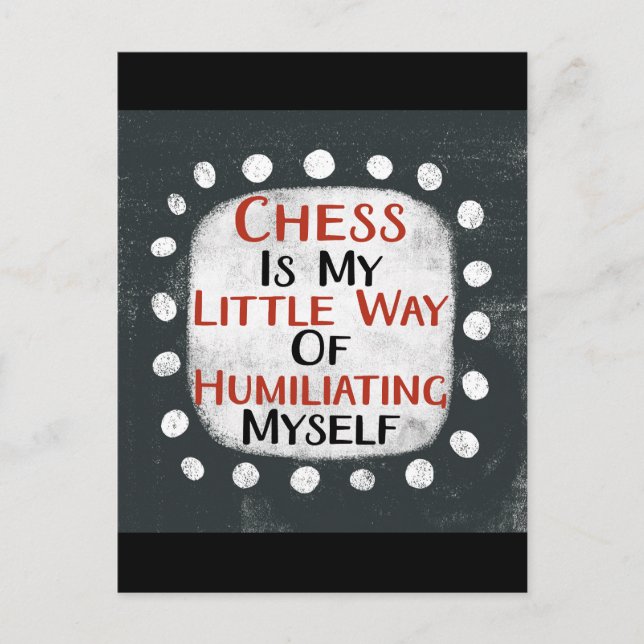 Chess Is My Little Way Postcard (Front)