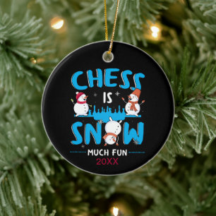 Chess is Snow Much Fun - Winter Holiday Snowman Ceramic Tree Decoration