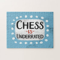 Chess Is Underrated Jigsaw Puzzle