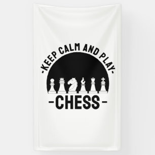 Chess - Keep Calm And Play Chess Banner