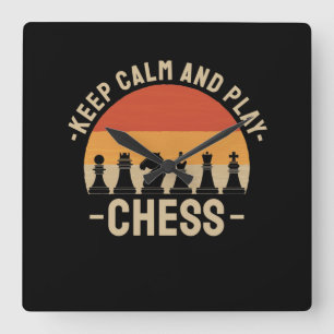 Chess - Keep Calm And Play Chess Square Wall Clock