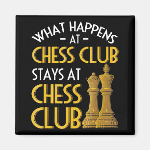 Chess Lover   What Happens At Chess Club Humor Magnet