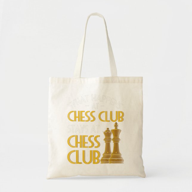 Chess Lover | What Happens At Chess Club Humor Tote Bag (Front)