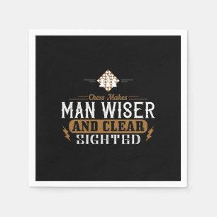 Chess Makes Man Wiser And Clear-Sighted Napkin