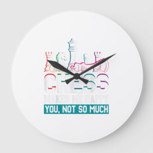 Chess Makes Me Happy Humour Funny Gift Large Clock