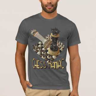 Chess Maniac T-Shirt