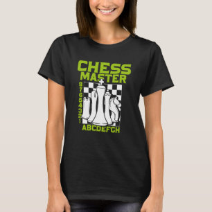 Chess Master Chess Board Pieces Checkmate Grandmas T-Shirt