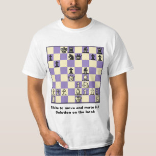 Chess Mate In 1 Puzzle #2 Value T-Shirt