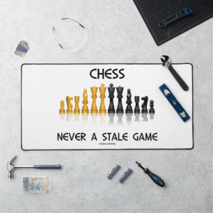 Chess Never A Stale Game Reflective Chess Set Desk Mat
