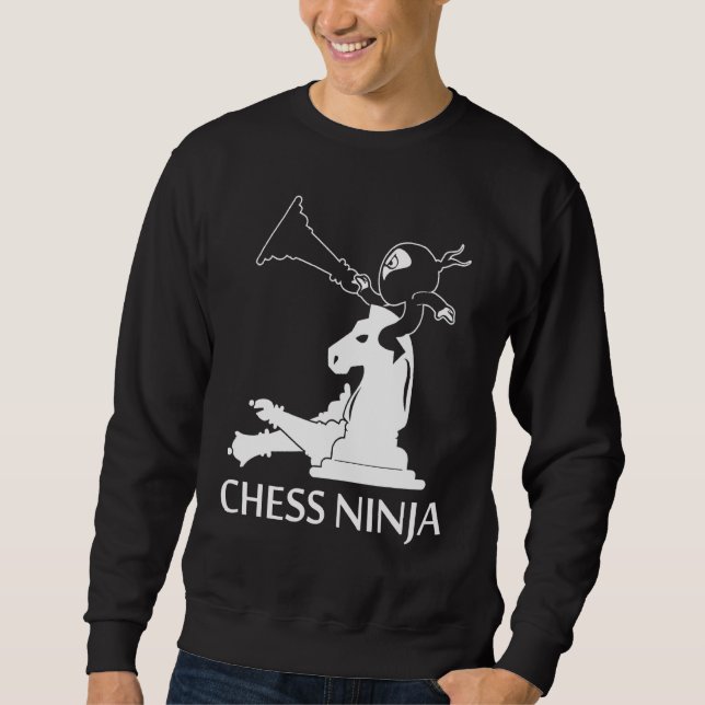 Chess Ninja Apparel - Unique Chess Players Design Sweatshirt (Front)
