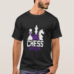 Chess Ninja Funny Board Game Chess Player T-Shirt