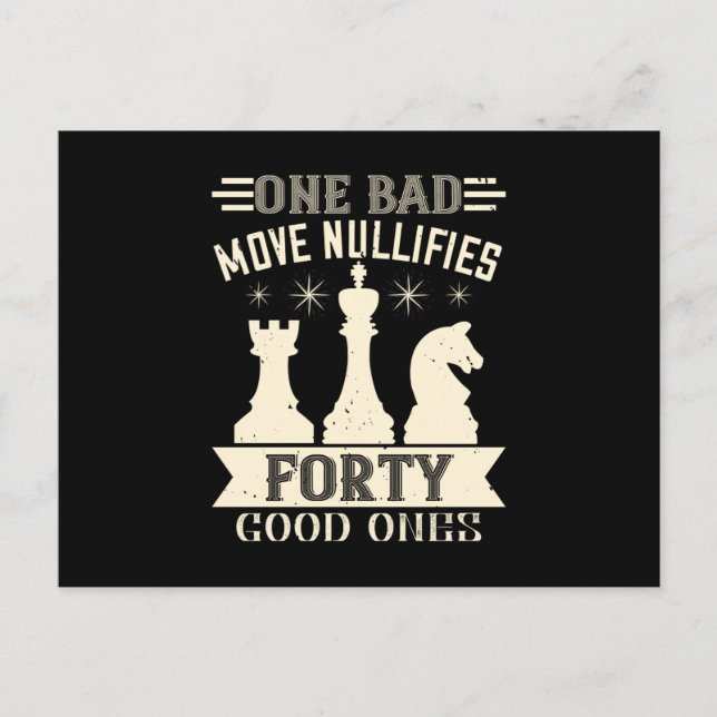 Chess - One bad move nullifies 40 good Postcard (Front)