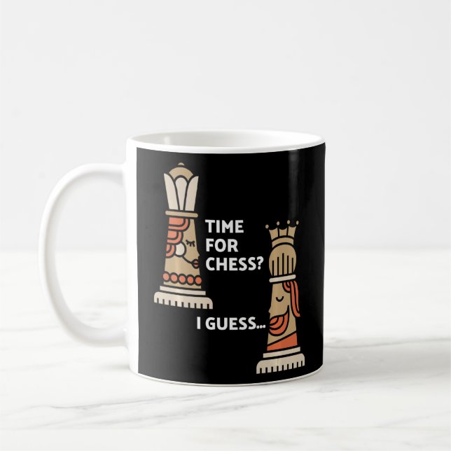 Chess Player Chess King & Queen Time For Chess I G Coffee Mug (Left)