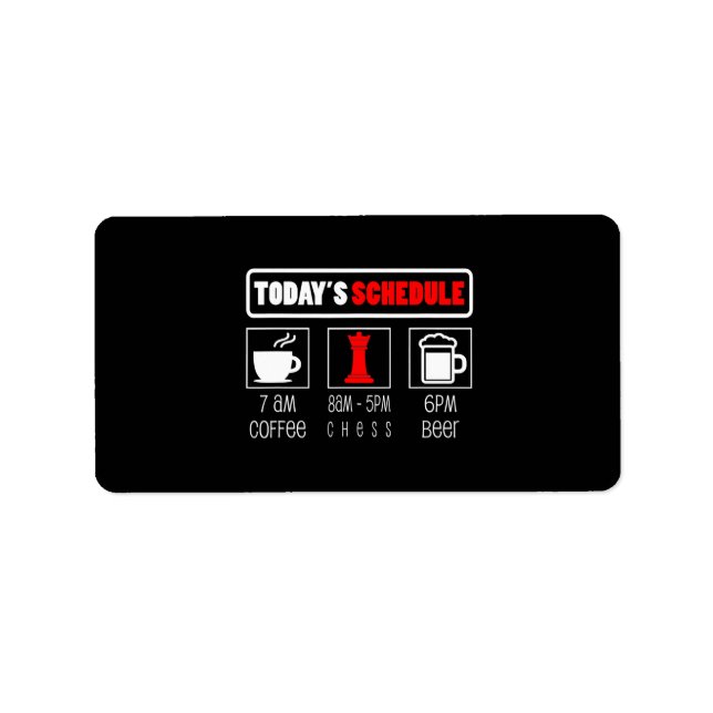 Chess Player | Todays Schedule Coffee Chess Label (Front)