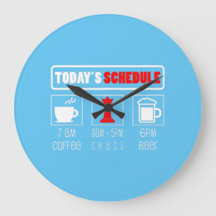 Chess Player   Todays Schedule Coffee Chess Large Clock