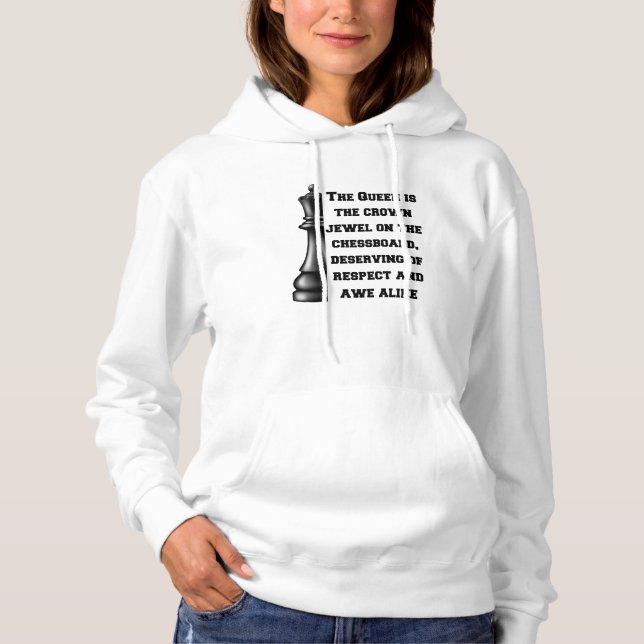 Chess Queen Black White Power Respect Strategy Hoodie (Front)