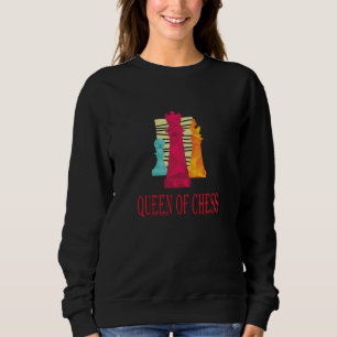 Chess - Queen Of Chess Sweatshirt