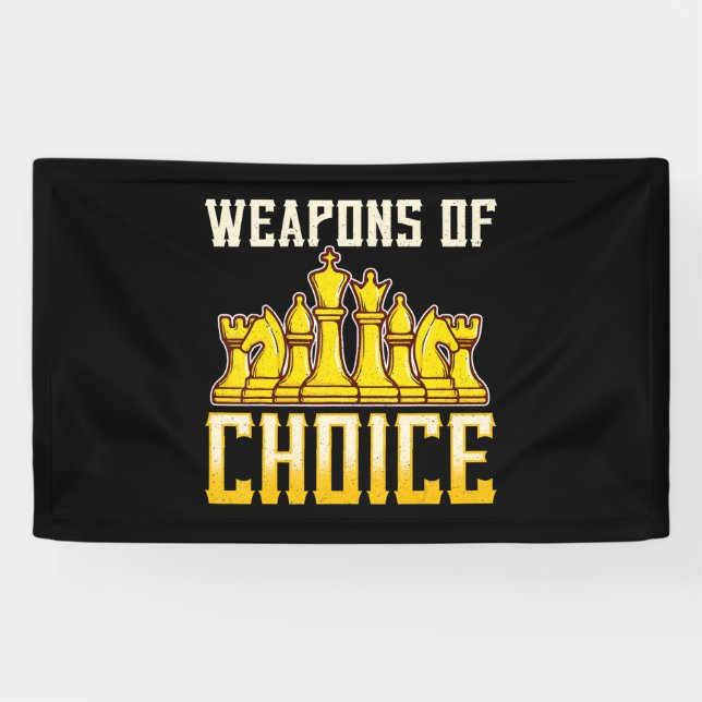 Chess Quote Weapons Of Choice Chess Team Player Banner (Horizontal)