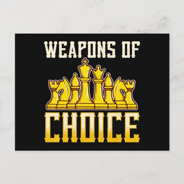 Chess Quote Weapons Of Choice Chess Team Player Holiday Postcard (Front)