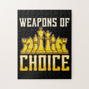 Chess Quote Weapons Of Choice Chess Team Player Jigsaw Puzzle