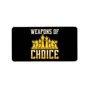 Chess Quote Weapons Of Choice Chess Team Player Label