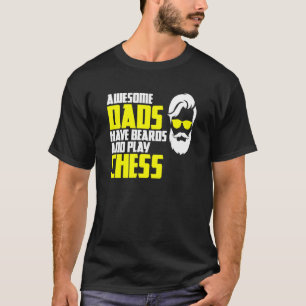 Chess saying beard bearer fathers day chess player T-Shirt