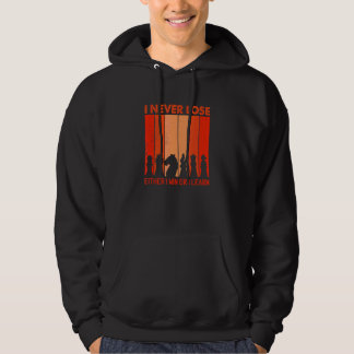 Chess Saying I Never Lose Either Win Or Learn Hoodie