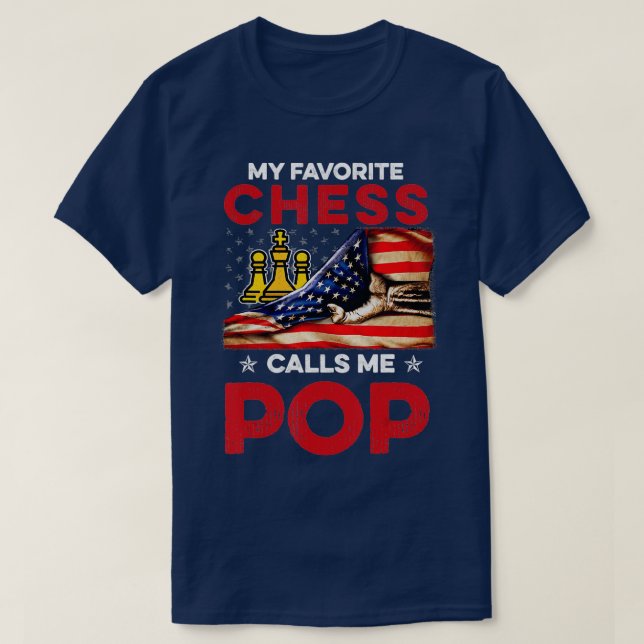 Chess Shirt My Favorite People Call Me Pop (Design Front)