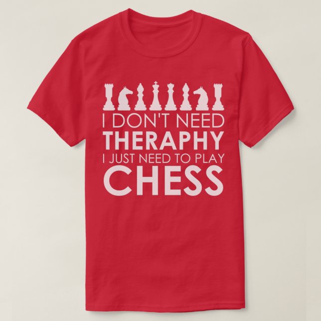 Chess Therapy funny chess quotes Grandmaster Strat T-Shirt (Design Front)