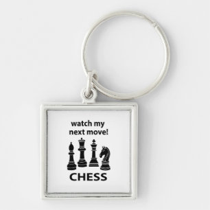 Chess Watch My Next Move Chess Key Ring