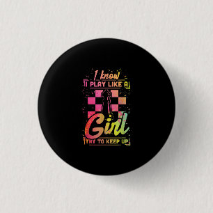 Chess Women Queen Chessfield Team Play Like A Girl 3 Cm Round Badge